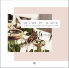 Diffuser Mischungen Für Dein Zuhause (3. Auflage) Books