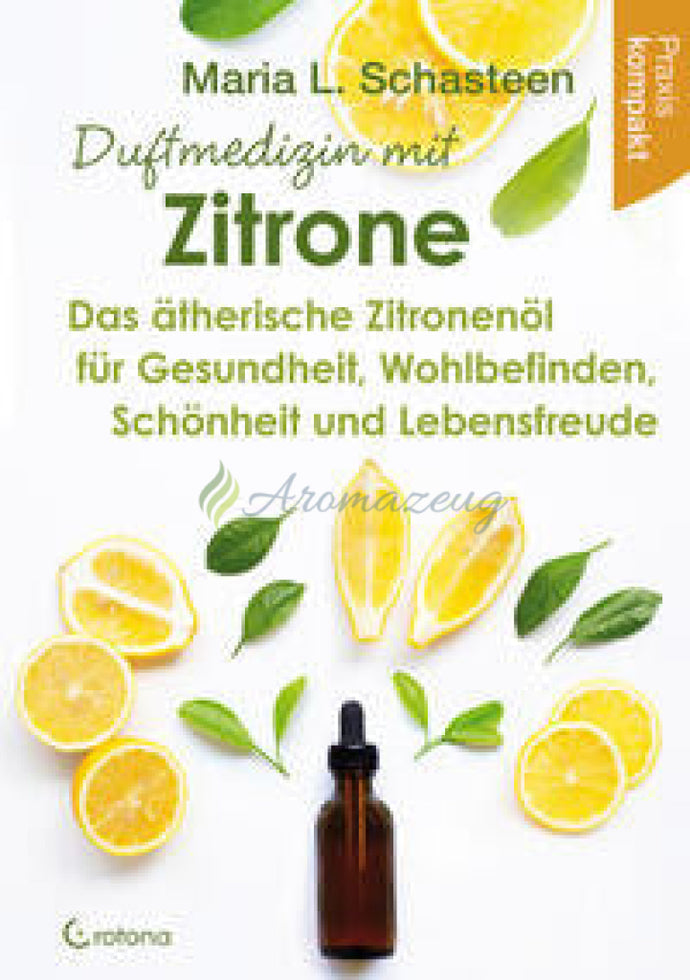 Duftmedizin Mit Zitrone Books